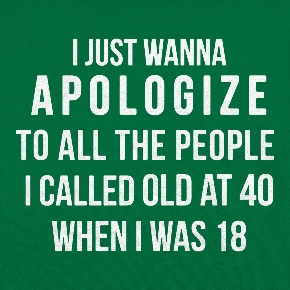 Old at 40 - 6DollarShirts