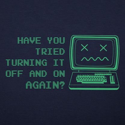 Have You Tried Turning It Off and On Again Dead Computer