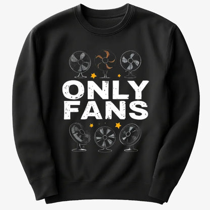 Only Fans: Punny Graphic Tee