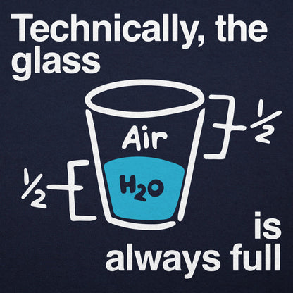 Optimistic Science Technically the Glass is Always Full