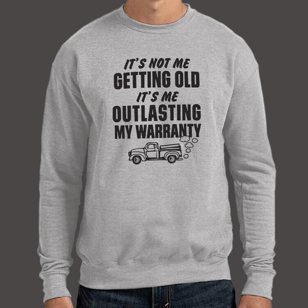 Outlasting My Warranty - 6DollarShirts
