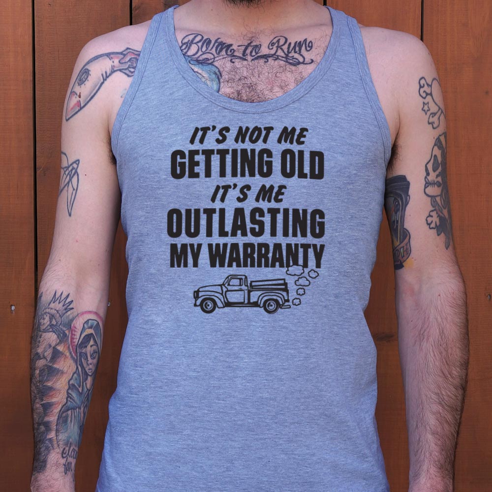 Outlasting My Warranty - 6DollarShirts