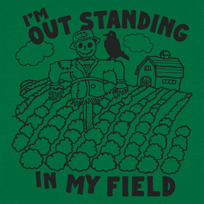 Outstanding in my Field - 6DollarShirts