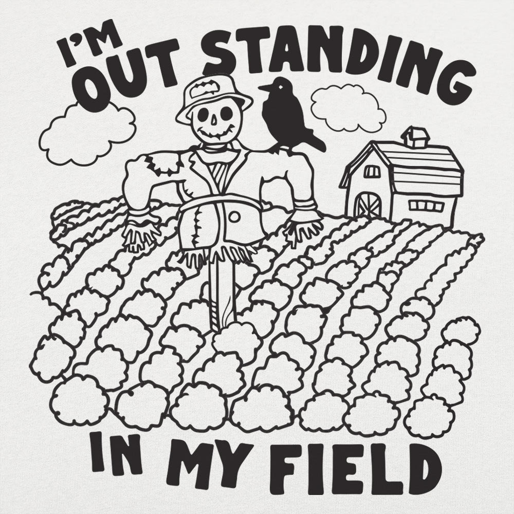 Outstanding in my Field - 6DollarShirts