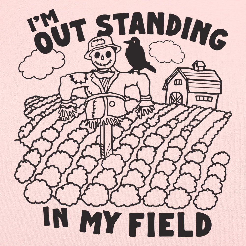 Outstanding in my Field - 6DollarShirts
