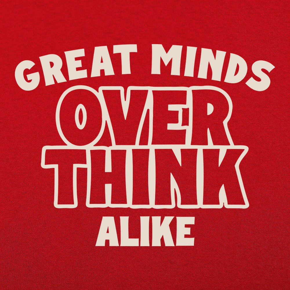 Overthink Alike - 6DollarShirts