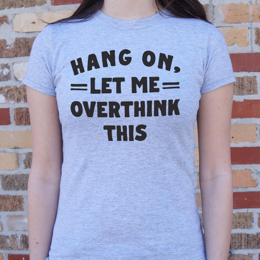 Overthink This - 6DollarShirts