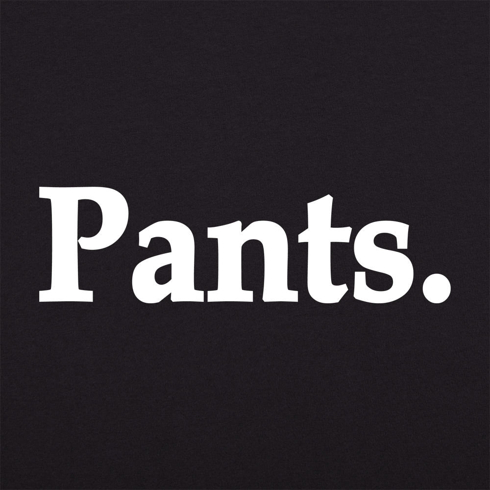 Pants