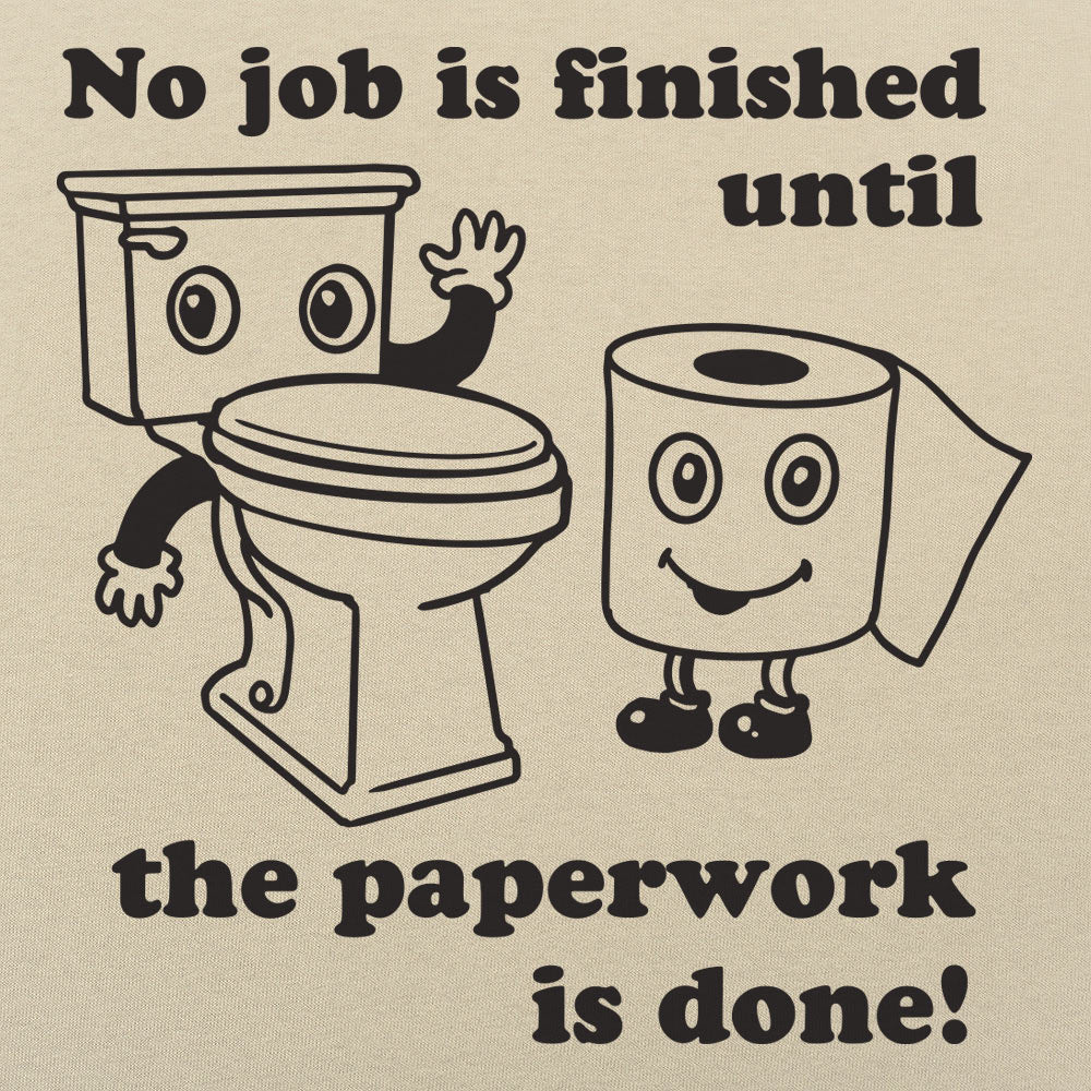 Toilet Paperwork - 6DollarShirts