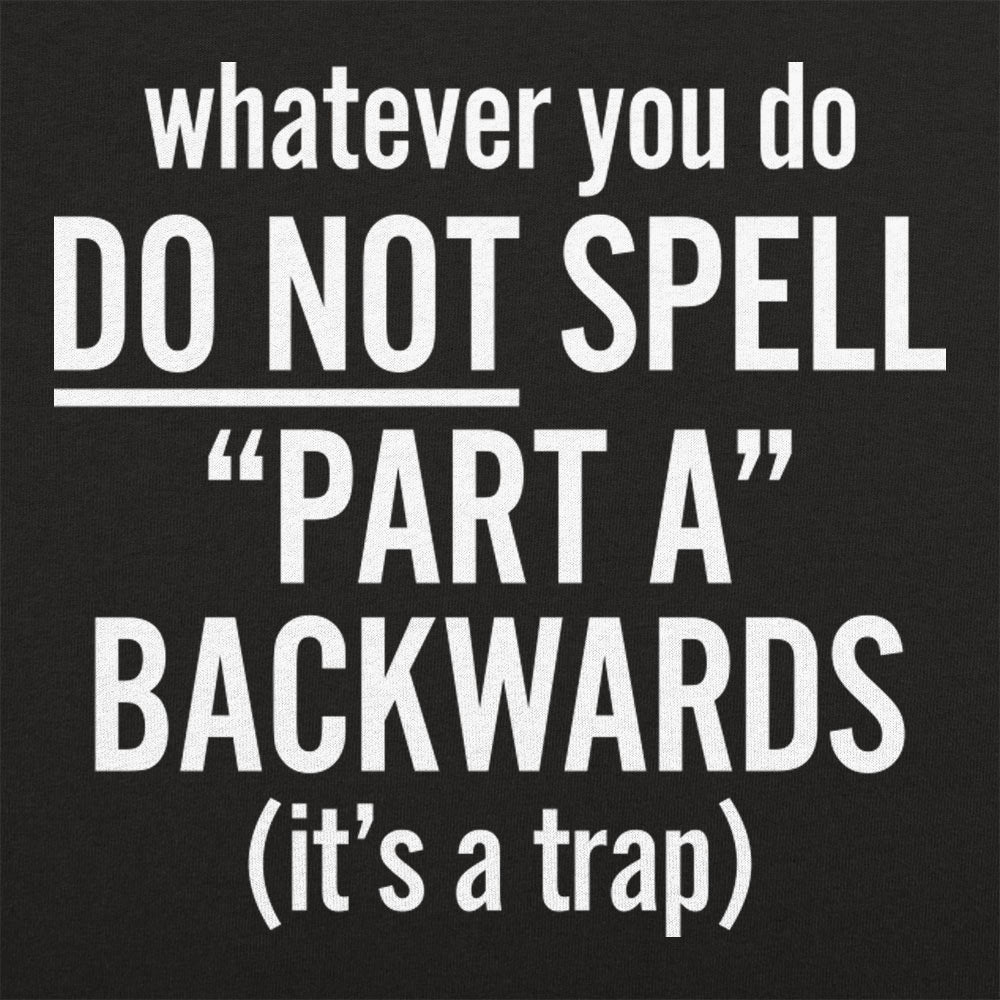 Part A Backwards - 6DollarShirts