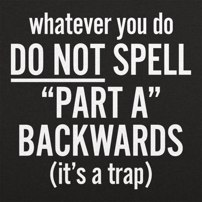 Part A Backwards - 6DollarShirts