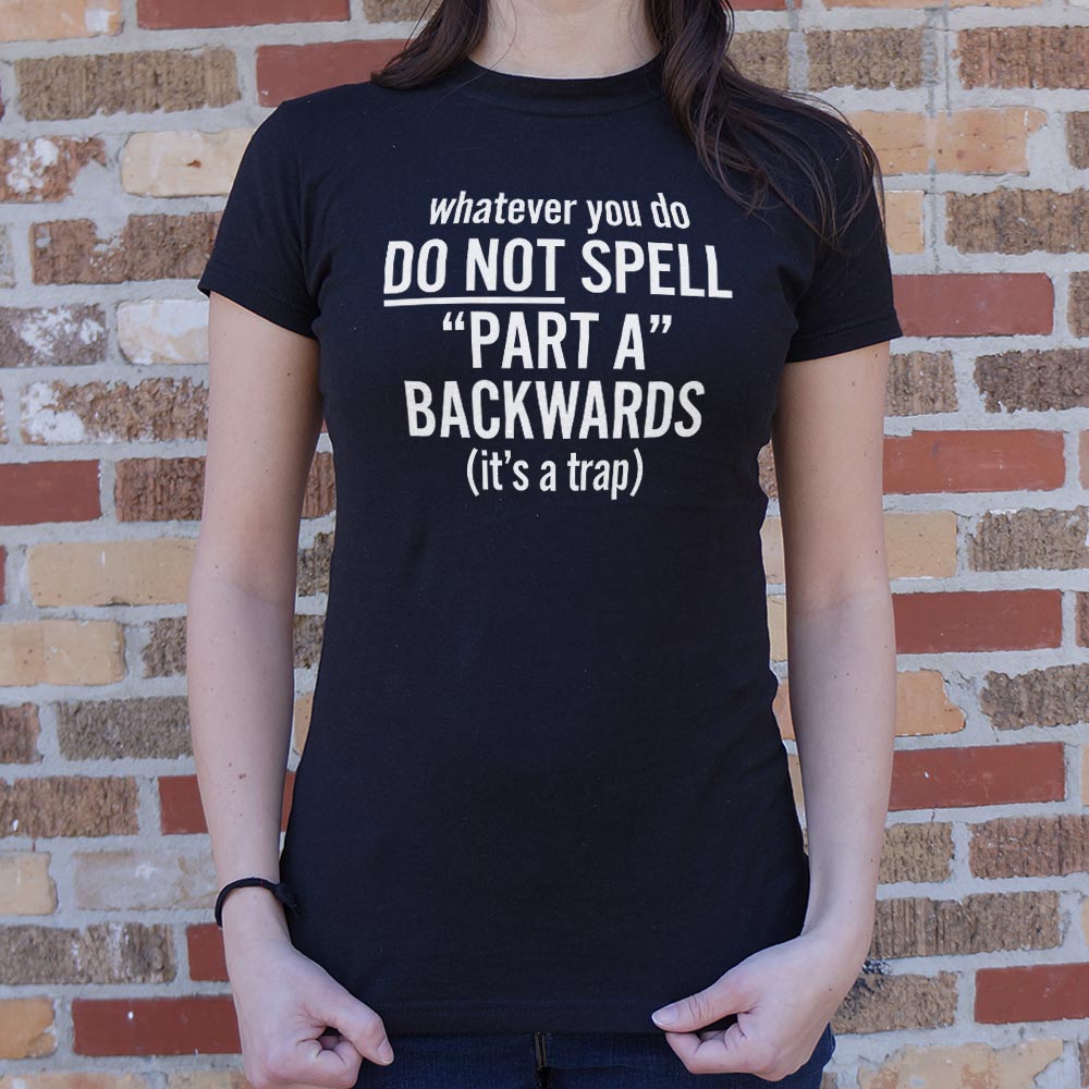 Part A Backwards - 6DollarShirts