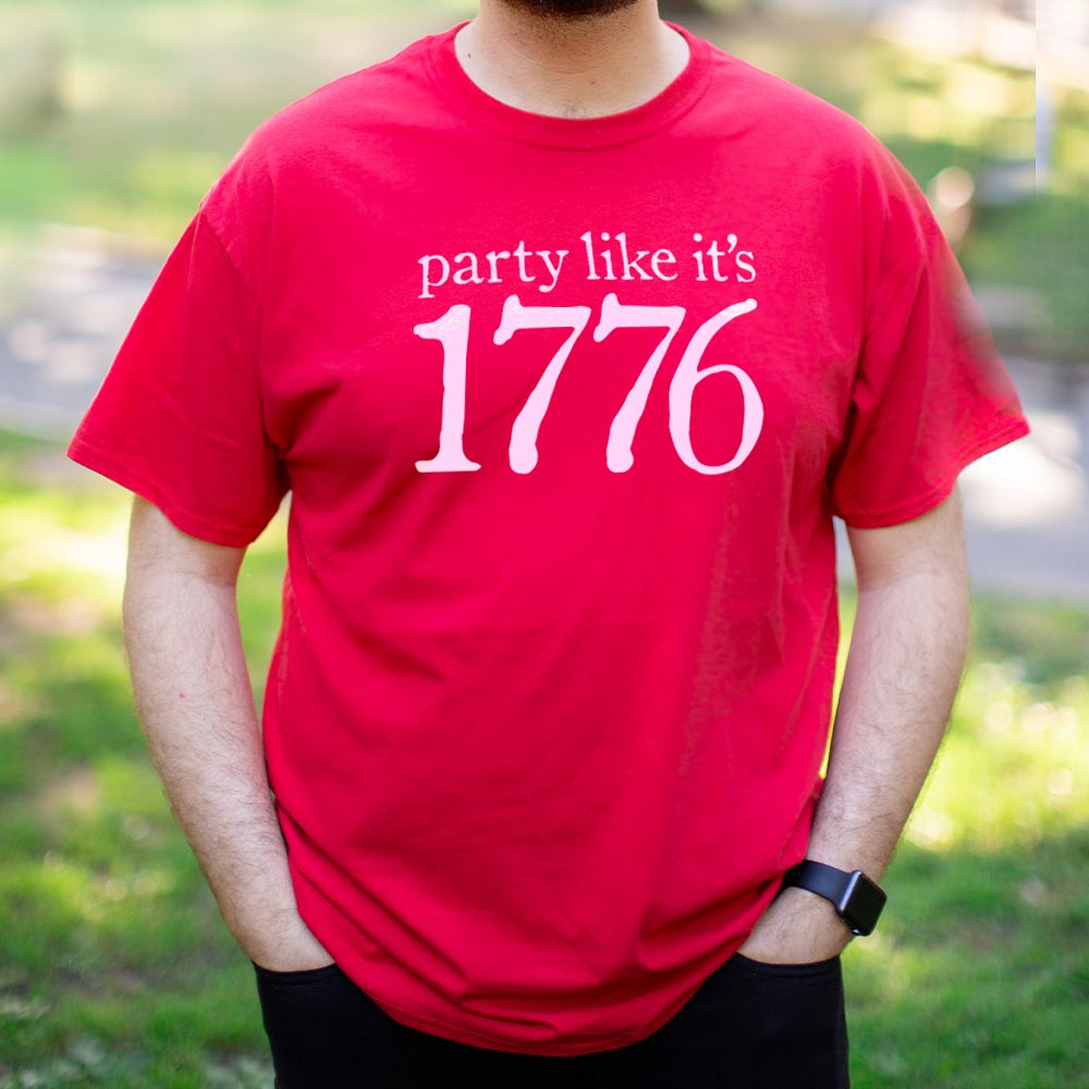Party Like It's 1776 - 6DollarShirts