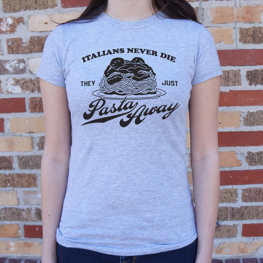 Pasta Away - 6DollarShirts