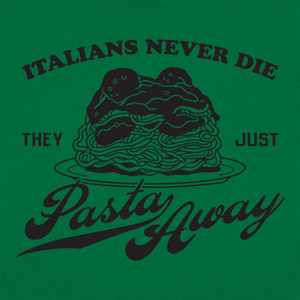 Pasta Away - 6DollarShirts