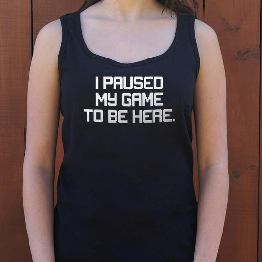 Paused My Game - 6DollarShirts