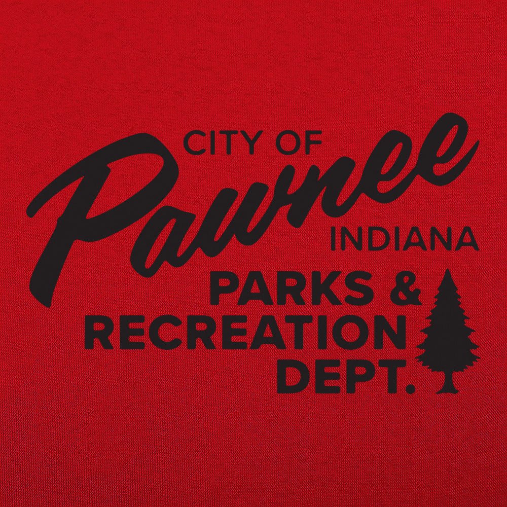 Pawnee IN Parks - 6DollarShirts