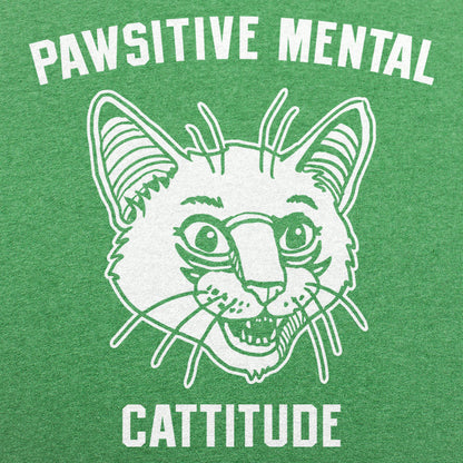 Pawsitive Mental Cattitude Wild Eyed Cat Face