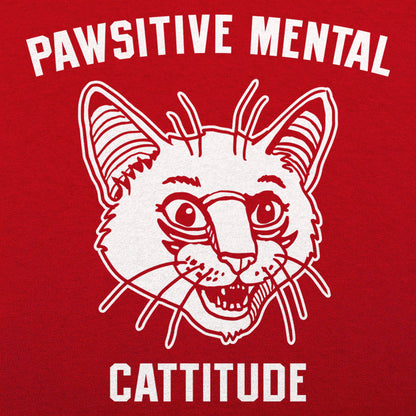 Pawsitive Mental Cattitude Wild Eyed Cat Face