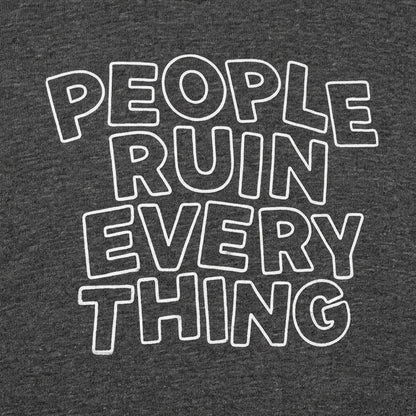People Ruin Everything detail