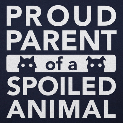 Proud Parent of a Spoiled Animal
