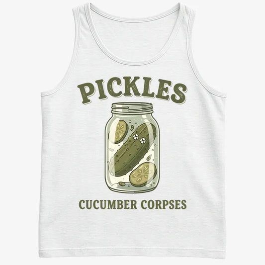 Pickles Are Cucumber Corpses T-Shirt-Men's Tank Top-White