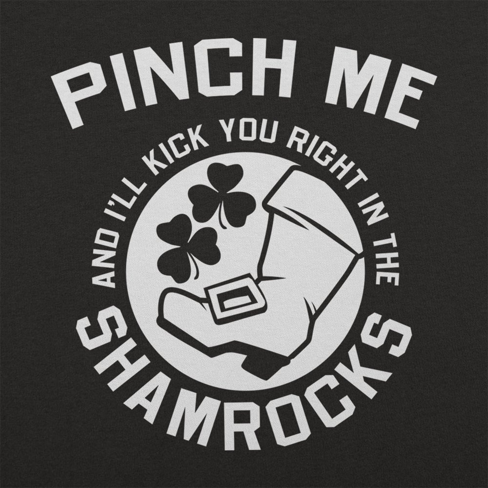 Pinch Me Shamrocks - 6DollarShirts
