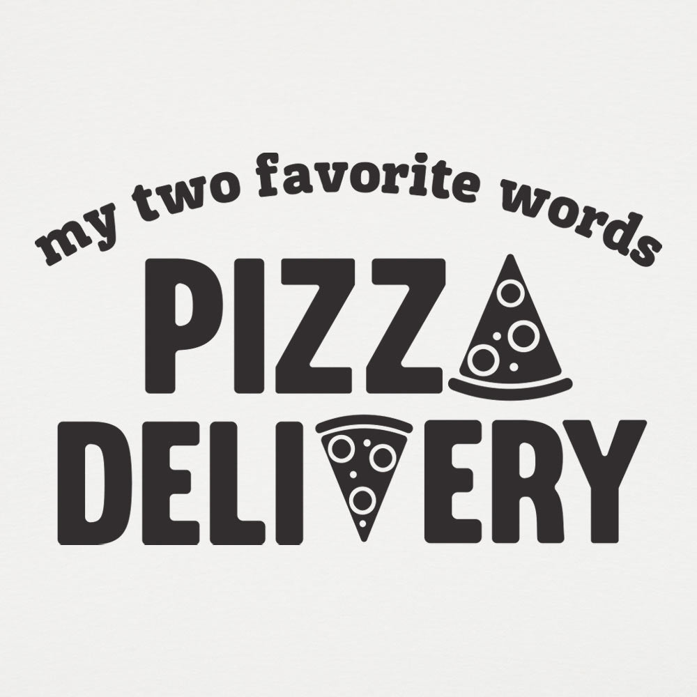 Pizza Delivery - 6DollarShirts