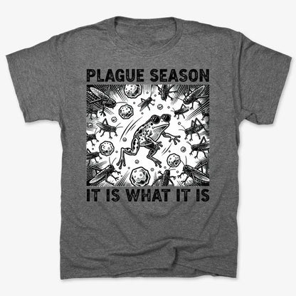 Plague Season: It Is What It Is-Men's T-Shirt-Charcoal Heather