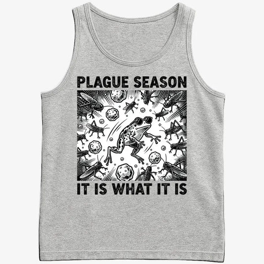 Plague Season: It Is What It Is-Men's Tank Top-Gray Heather