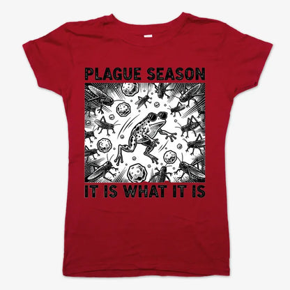 Plague Season: It Is What It Is-Women's T-Shirt-Deep Red