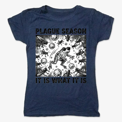 Plague Season: It Is What It Is-Women's T-Shirt-True Navy