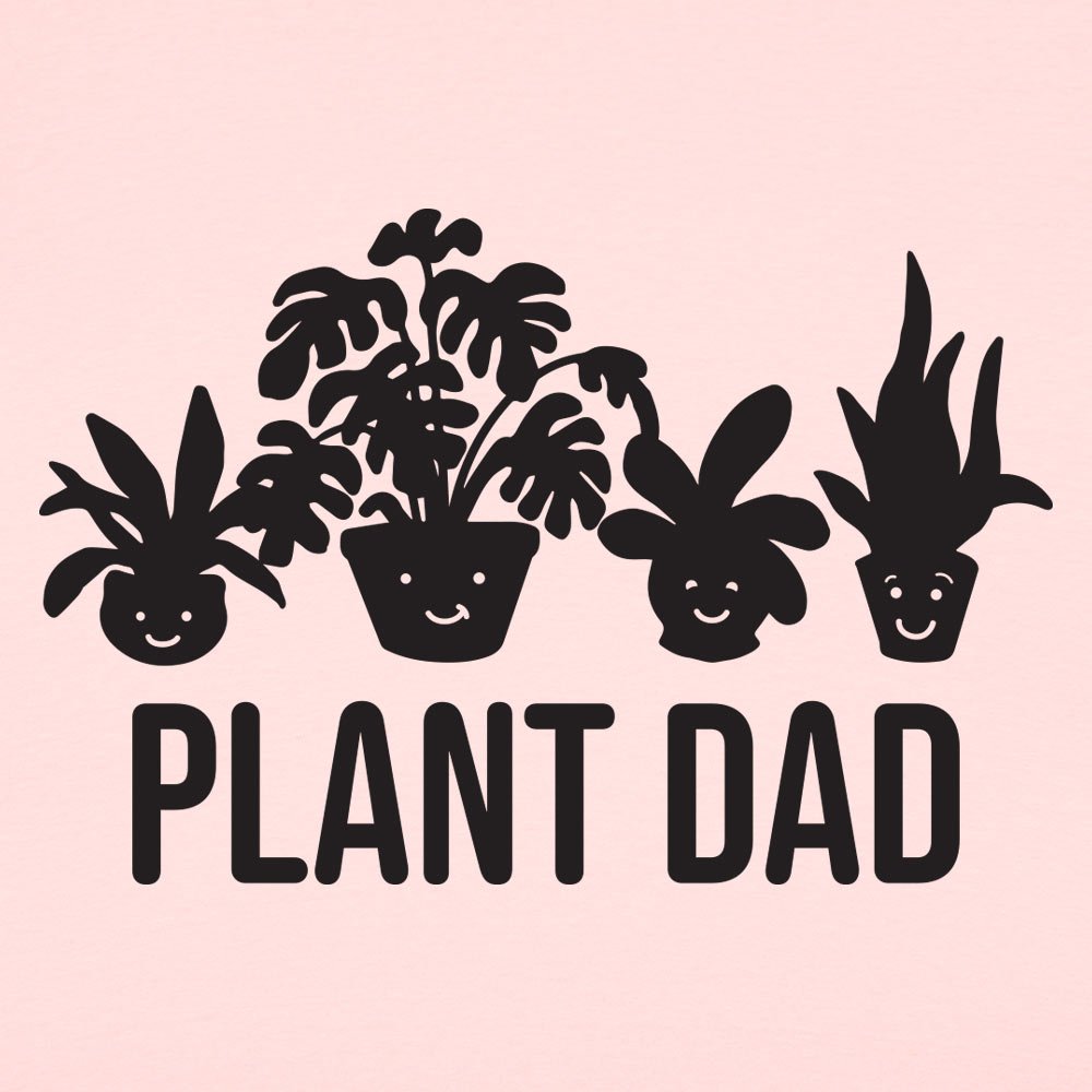 Plant Dad - 6DollarShirts