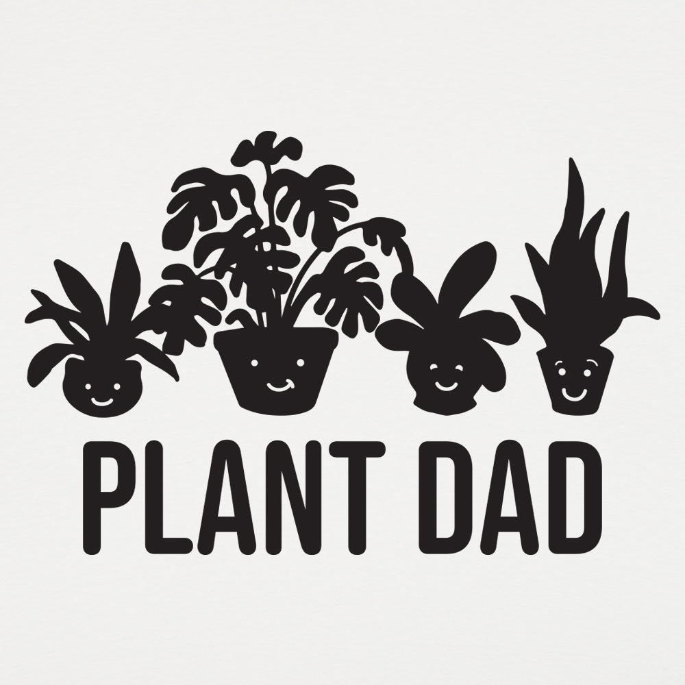 Plant Dad - 6DollarShirts