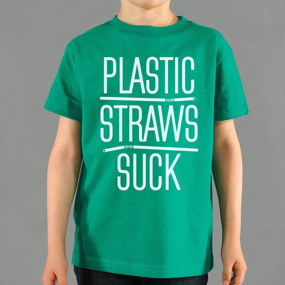 Plastic Straws Suck - 6DollarShirts