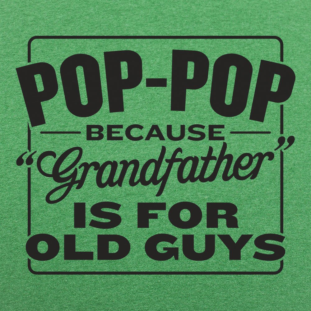 Pop - Pop - 6DollarShirts