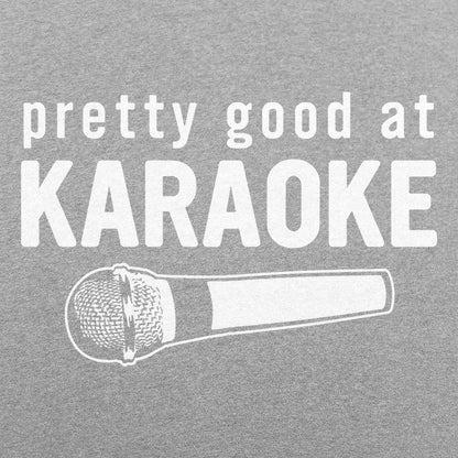 Good At Karaoke - 6DollarShirts