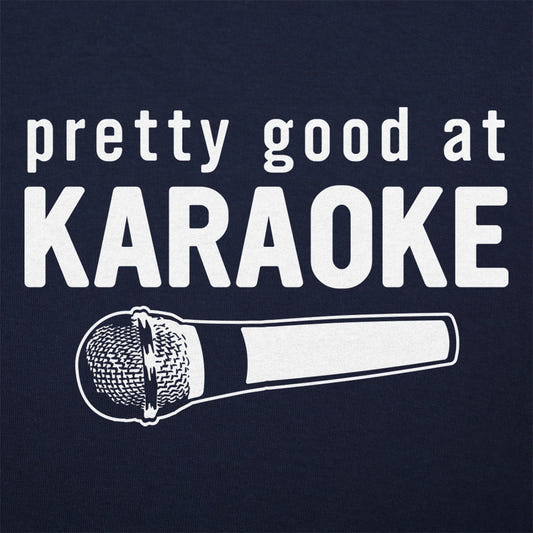 Good At Karaoke - 6DollarShirts