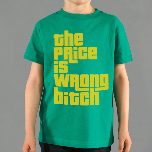 The Price Is Wrong - 6DollarShirts