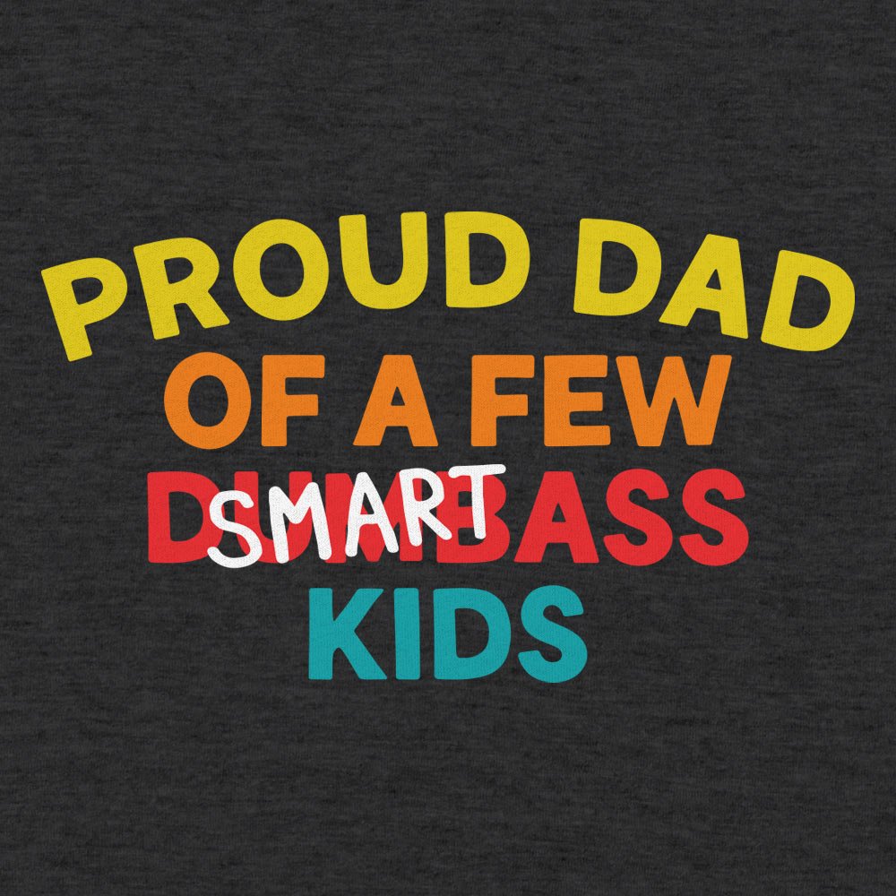 Proud Dad Full Color - 6DollarShirts