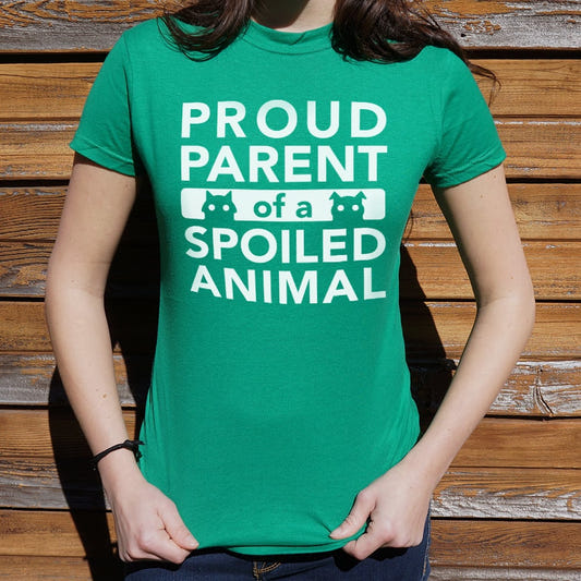 Proud Parent of a Spoiled Animal graphic Women's T-Shirt in Lucky Green