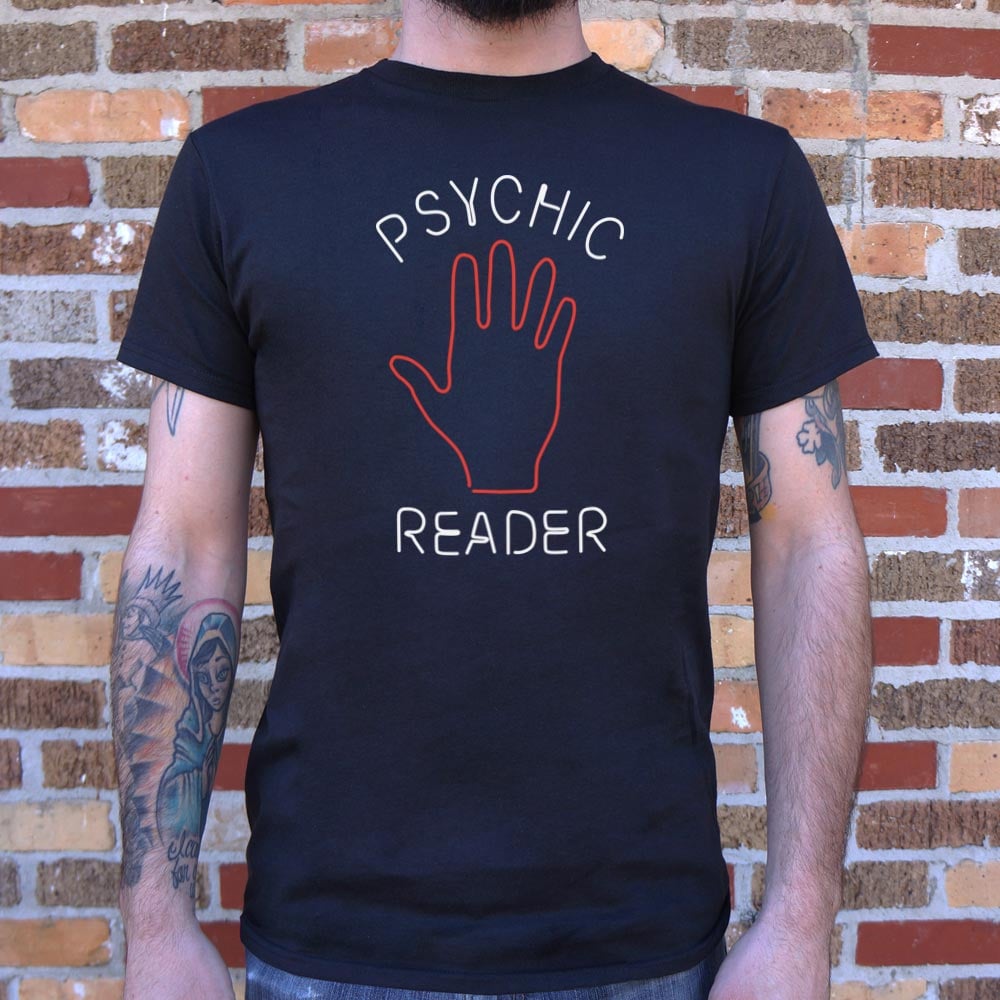 Psychic Reader - 6DollarShirts