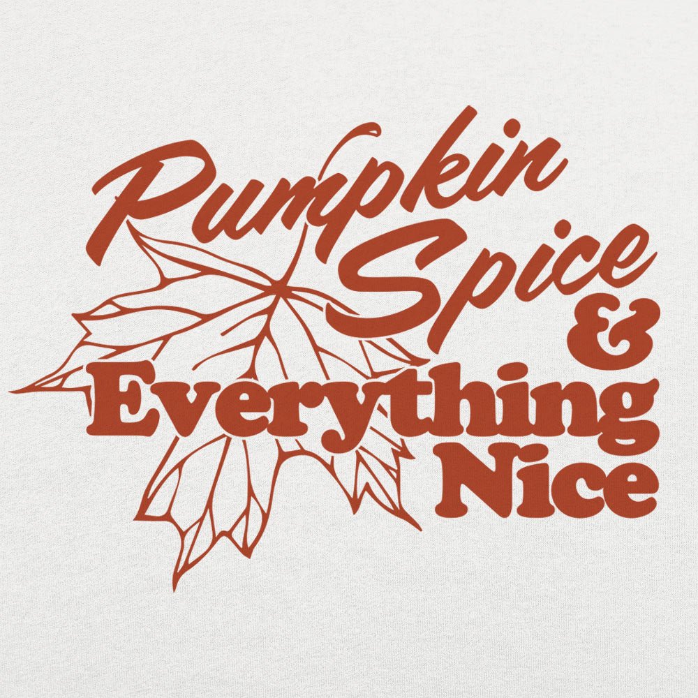 Pumpkin Spice - 6DollarShirts