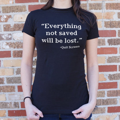 Quit Screen Everything Not Saved Will Be Lost