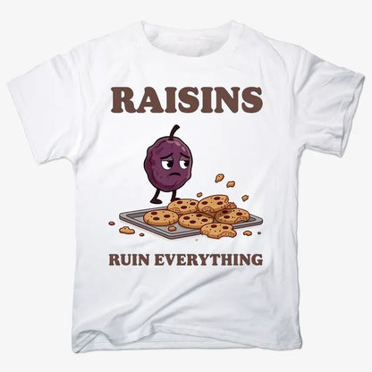 Raisins Ruined Everything T-Shirt-Men's T-Shirt-White