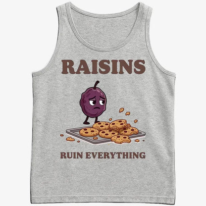 Raisins Ruined Everything T-Shirt-Men's Tank Top-Gray Heather