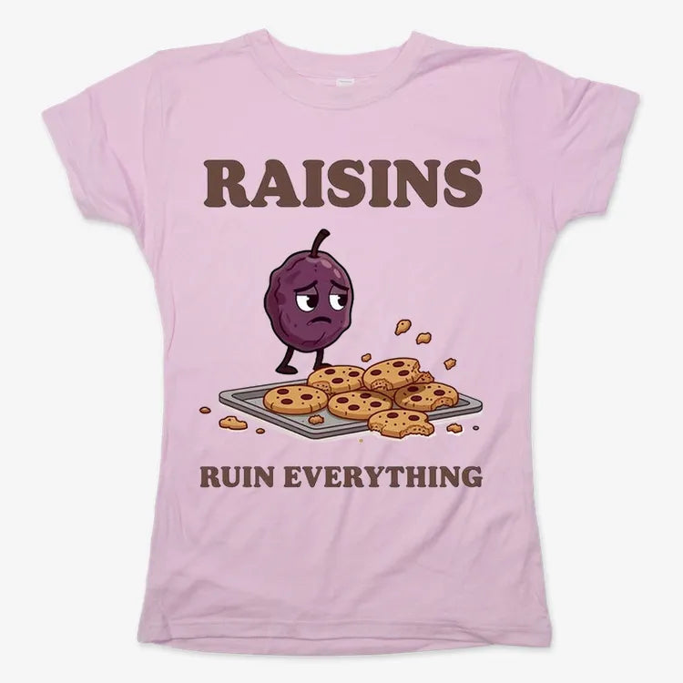 Raisins Ruined Everything T-Shirt-Women's T-Shirt-Soft Pink