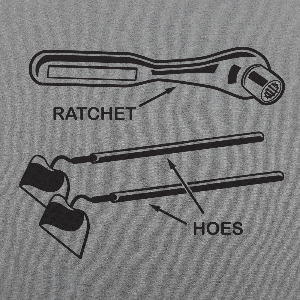 Ratchet Hoes - 6DollarShirts
