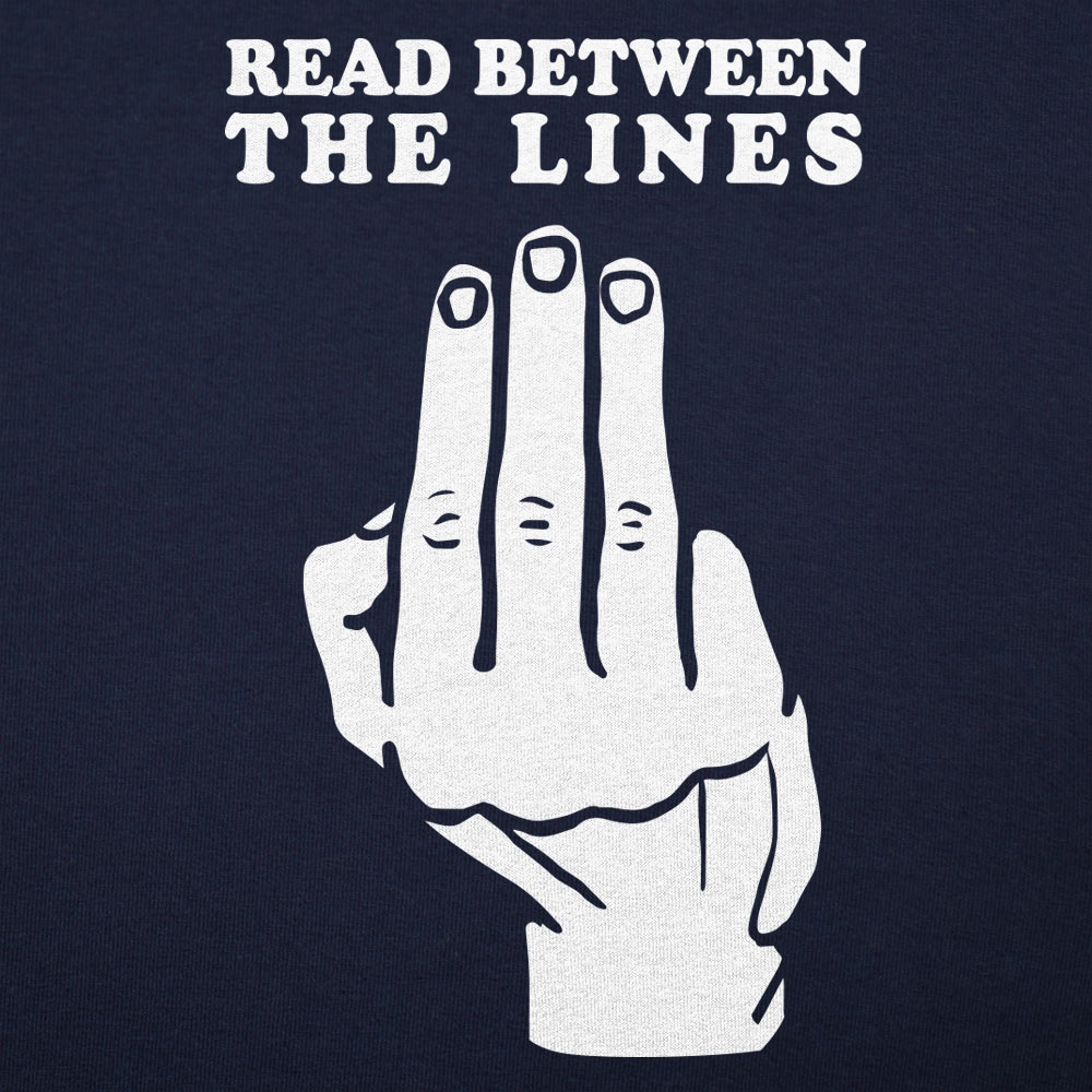 Read Between The Lines - 6DollarShirts