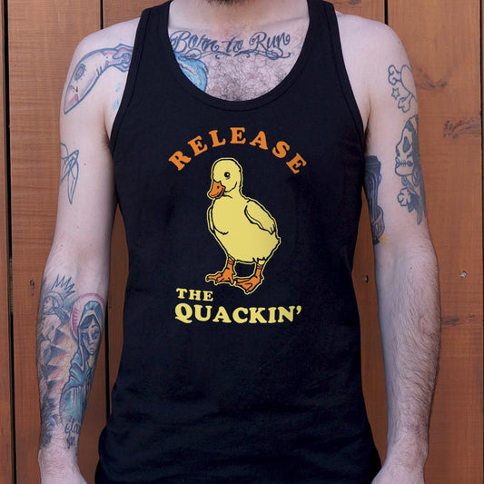 Release The Quackin' - 6DollarShirts